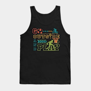 Go Outside and Play- Outdoor Tank Top